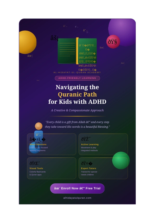 Navigating the Quranic Path for Kids with ADHD